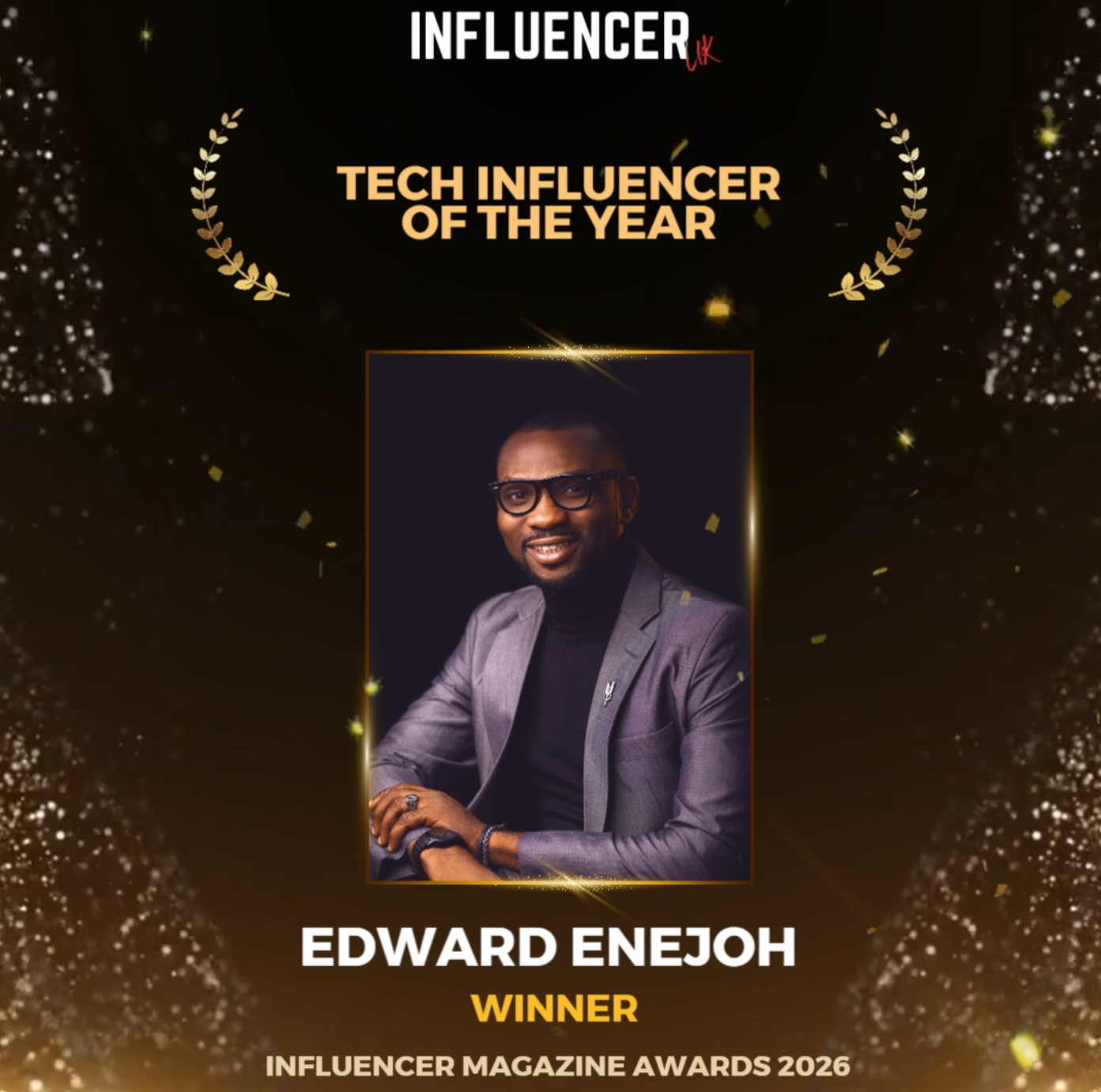 Edward Enejoh Wins ‘Tech Influencer of the Year’ at Influencer Magazine Awards 2026